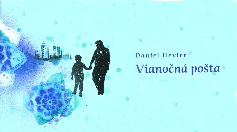 Daniel Hevier: VIanočná pošta